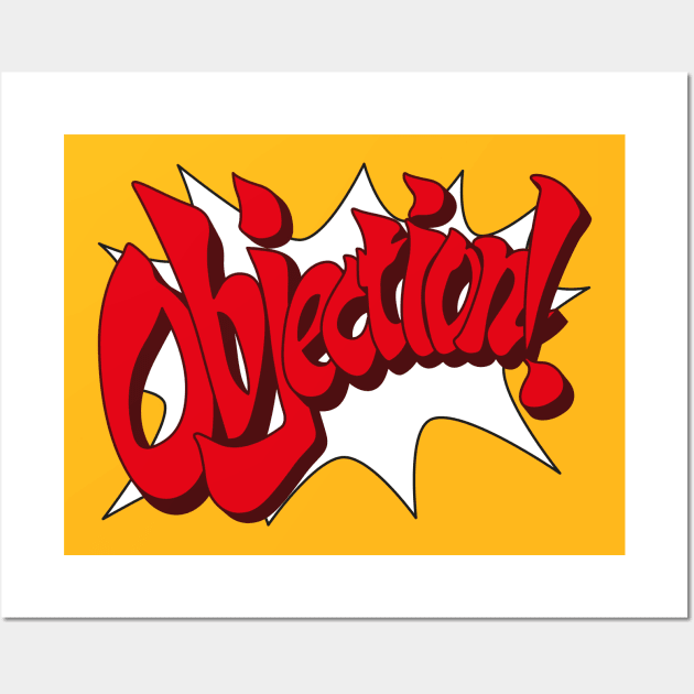 Phoenix Wright – Objection! Wall Art by GraphicGibbon